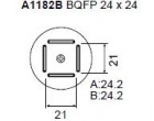  - Tryska A1182B-BQFP 24x24 mm